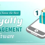 The Ultimate Guide to Choosing the Best Loyalty Management Software